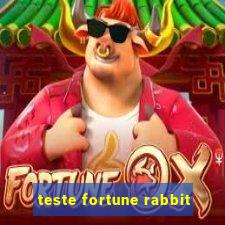 teste fortune rabbit